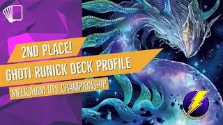 2nd Place OTS Championship! Ghoti Runick Deck Profile!