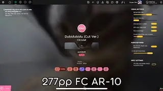 277pp - 4,99⭐ Dubidubidu (Cut Ver.) +Rhythm Storm 1,2x 96,52% | Osu!lazer