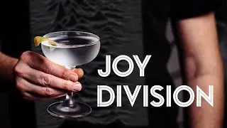 The JOY DIVISION : a Modern Gin Martini You Need to Try + a Killer Tequila Riff
