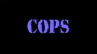 COPS commercial breaks