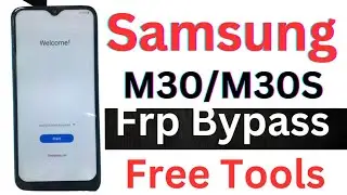 samsung m30s frp bypass samfw frp tool / samsung m30 frp bypass