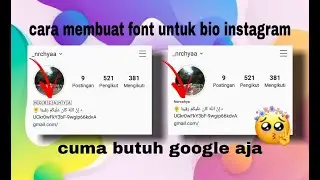 CARA MEMBUAT FONT UNTUK BIO INSTAGRAM (cuma butuh google aja 😊)