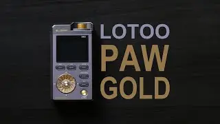 Мнение о Lotoo PAW Gold
