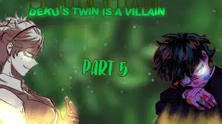 ||Deku's twin sister is a villain||part 5||original||texting story||harem||read description||