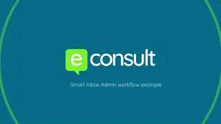 How to use the Smart Inbox with an Admin Workflow Example