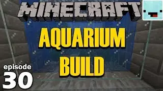 AQUARIUM BUILD with Surprise Ending...- Minecraft SMP Episode 30