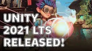Unity 2021 LTS Just Released | What's New With Unity 2021 LTS?
