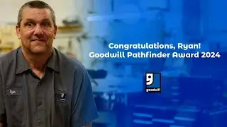 2024 Goodwill Pathfinder Award Winner