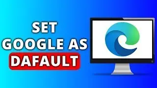 How To Set Google As Default Search Engine In Microsoft Edge   Microsoft Edge Default Search Engine