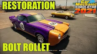 RESTORATION BOLT ROLLET(1971) Car Mechanic Simulator 2021