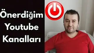 Önerdiğim Youtube Kanalları - Teknoloji Dünyası
