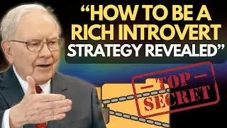 Warren Buffett - I Am An Introvert and Became a Billionaire, How I did it.  #investing