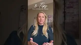 3 Tips for Wedding Ceremony Music