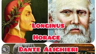 Longinus/ Horace/ Dante Alighieri/ as Literary critics of classical literature