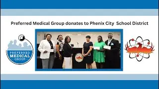Preferred Medical Group donates to Phenix City School District