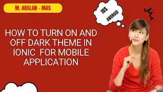 How to turn on and off dark theme in ionic for mobile application | Ionic IOS | Ionic Android