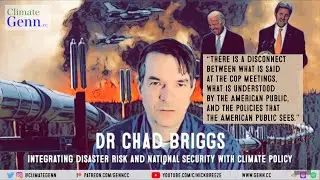 Dr Chad Briggs - Integrating disaster risk & National Security with climate policy [10min version]