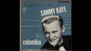 Hey Daddy - Sammy Kaye & His Orchestra