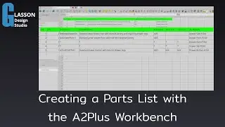 Create a parts list from an assembly using A2Plus workbench