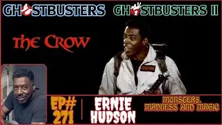 Ernie Hudson talks Haunted Houses, Ghostbusters, and Tragedy on the Set of The Crow