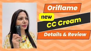 Review • New CC Cream SPF 30 + UVA Protection • Oriflame • Giordani Gold