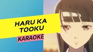 Haru ka tooku (Karaoke RUS/ Onsa Media)