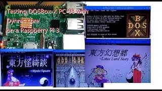 Testing DOSBox-X PC-98 Dynrec core on Raspberry Pi 3