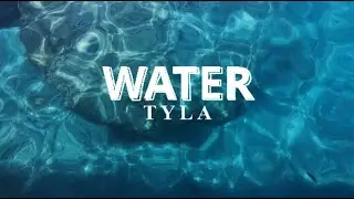 Tyla - Water | Lyric video