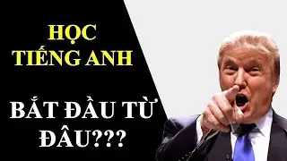 Vlog 2: Học Tiếng Anh: Bắt đầu ở đâu? | Learning English: Where to start?