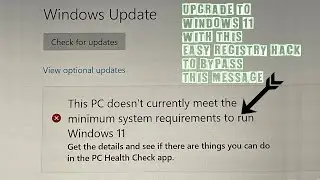 Bypass trick - This PC doesn't currently meet the minimum system requirements to run Windows 11