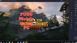 How to Install PubG Mobile in PC easily