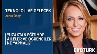 UZAKTAN EĞİTİM PROGRAMI | Zehra Öney  | Dr. Özgür Bolat