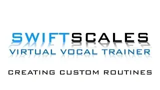 SWIFTSCALES - Creating Custom Routines