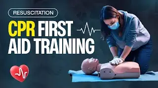 Resuscitation CPR | How To Do CPR | First Aid Training