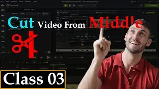 How to Properly Cut Videos in Camtasia Like a Pro | Cut part from Middle | Class 03