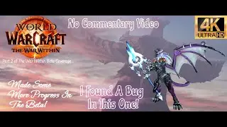 We Got More of The Beta Done Finally! Part 2 (No Commentary)