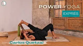 Power Yoga EXPRÉS con Carlos Quetzal