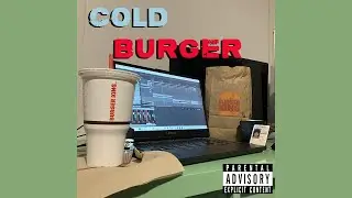 Cold Burger