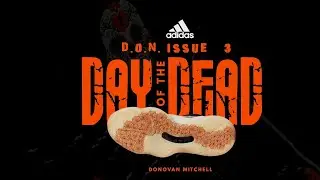Adidas D.O.N. ISSUE #3 DAY OF THE DEAD — DONOVAN MITCHELL