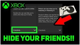 Xbox How to HIDE your Friends!