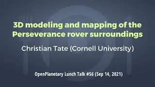 OP Lunch Talk #56: "3D modeling and mapping of the Perseverance rover surroundings"
