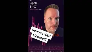 Serious XRP Update!!!