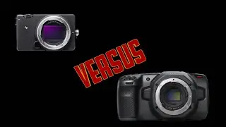 Sigma fp vs BmPCC 6k - the battle for the entry level cinema camera