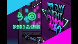 Friday Night Funkin' Neo  3.0 UPDATE