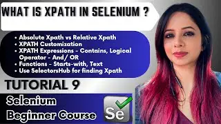 What is Xpath in selenium |Types of Xpath |How to write Xpath | SelectorsHub| 
