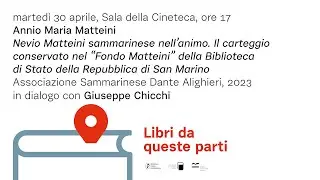 Annio Maria Matteini, Nevio Matteini Sammarinese nell'animo