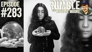 Random Thoughts On A Dark & Cold February Night | Ep. 283 Rumble with Michael Moore podcast
