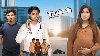 Taalash😥| full episode || a heart touching story || #shorts #trending #trending
