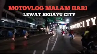 MOTOVLOG | KELAPA GADING | JAKARTA