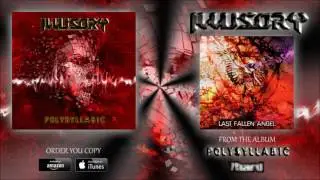 ILLUSORY – Last Fallen Angel [Official Audio Clip] (7hard7us)